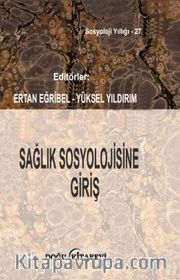 Sağlık Sosyolojisine Giriş