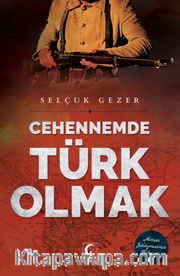 Cehennemde Türk Olmak