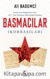 Kendi Arşiv Belgelerine Göre 1917-1934  Türkistan Milli istiklal Hareketi Basmacılar (Korbaşılar)