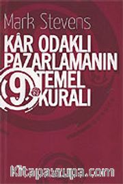 Kar Odaklı Pazarlamanın 9 Temel Kuralı