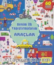 Benim İlk Yapıştırmalarım / Araçlar