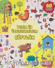 Benim İlk Yapıştırmalarım / Çiftlik