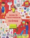 Benim İlk Yapıştırmalarım / Evimde