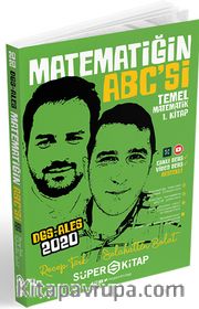 2020 DGS ALES Matematiğin Abc’si Temel Matematik 1. Kitap 