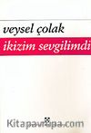 İkizim Sevgilimdi