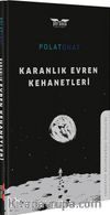 Karanlık Evren Kehanetleri