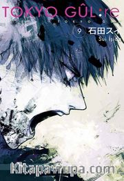Tokyo Gul: RE 9.Cilt