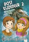 Dost Kuzenler 2