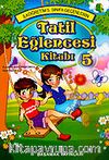 Tatil Eğlence Kitabı 5. Sınıflar İçin