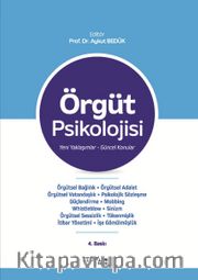 Örgüt Psikolojisi <br /> Yeni Yaklaşımlar Güncel Konular