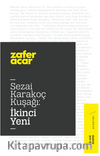 Sezai Karakoç Kuşağı:İkinci Yeni