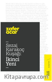 Sezai Karakoç Kuşağı:İkinci Yeni