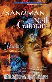 Sandman 6: Fabllar ve Yansımalar