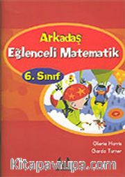 Arkadaş Eğlenceli Matematik 6. Sınıf