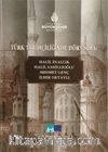 Türk Tarihçiliğinde Dört Sima & Halil İnalcık, Halil Sahillioğlu, Mehmet Genç, İlber Ortaylı
