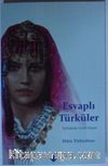 Esvaplı Türküler & Türkülerde Giyim Kuşam