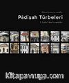 Padişah Türbeleri