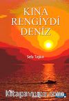 Kına Rengiydi Deniz