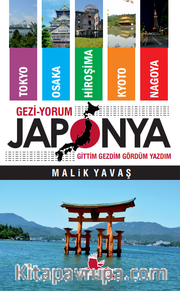 Gezi-Yorum Japonya Gittim, Gezdim, Gördüm, Yazdım