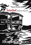 İstanbul: Zamanın Suya İzi