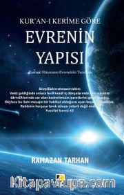 Kuranı Kerim'e Göre Evrenin Yapısı