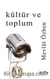 Kültür ve Toplum