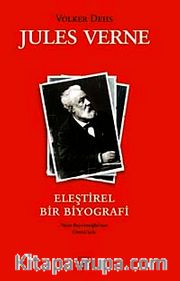 Jules Verne <br /> Eleştirel Bir Biyografi (Ciltli)