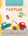 Minik Adımlar Taşıtlar