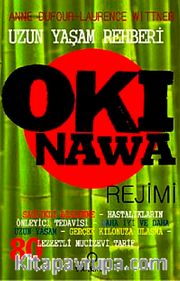 Okinawa Rejimi <br /> Uzun Yaşam Rehberi