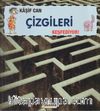 Kaşif Can Çizgileri Keşfediyor!