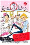 Eski ve Yeni Arkadaşlar & Pembe Pabuçlar (3. Kitap)