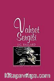 Vahşet Sergisi