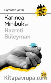 Karınca Minibük ve Hazreti Süleyman
