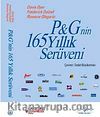 P&G'nin  165 Yıllık Serüveni