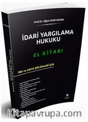 İdari Yargılama Hukuku El Kitabı