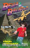 Bella Balistica / Tikal Tapınağı