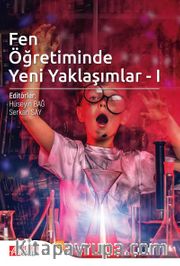 Fen Öğretiminde Yeni Yaklaşımlar 1