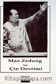 Mao Zedung ve Çin Devrimi