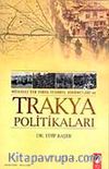 Trakya Politikaları