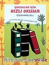 Hızlı Okuma Çocuklar İçin