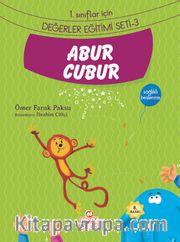 Abur Cubur / 1. Sınıflar İçin Değerler Eğitimi Seti 3