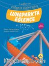 Lunaparkta Eğlence / 1. Sınıflar İçin Değerler Eğitimi Seti 8