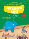 Tekerlekli Yarış / 1. Sınıflar İçin Değerler Eğitimi Seti 5