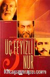 Üç Feyizli Nur