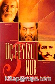 Üç Feyizli Nur