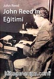 John Reed'in Eğitimi