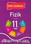 11. Sınıf Fizik Soru Bankası 