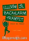 Ellerim Zil Bacaklarım Trampet & Çocuklar İçin Etkinlik
