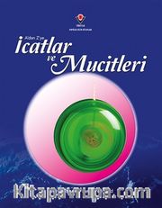 A'dan Z'ye İcatlar ve Mucitleri
