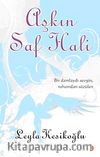 Aşkın Saf Hali